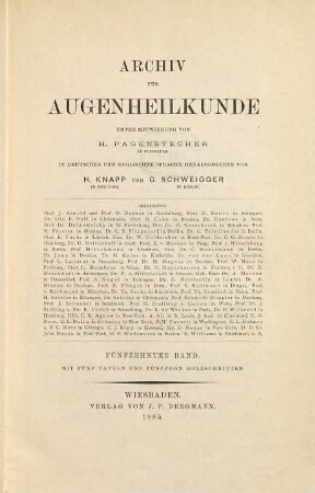 Archiv für Augenheilkunde : = Archives of ophthalmology. 15. 1885