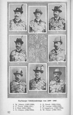 Harburger Schützenkönige von 1899 - 1907.