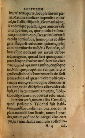 Ex Actis Concilii Tridentini, Christianorum Principum, ad Sacrum Concilium Tridentinum Literae, & Mandata Legatorumque ab ijsdem missorum, habitae Orationes. Vna cum Sanctae ipsius Synodi Responsionibus. Pio Quarto Pontifice Maximo, & Ferdinando Primo Caesare Augusto