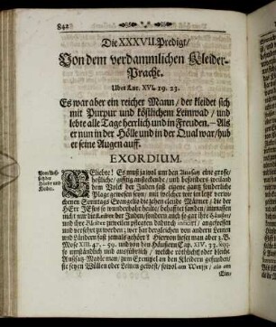 Die XXXVII. Predigt/ Von dem verdammlichen Kleider-Pracht. Uber Lut. XVI. 19.23.
