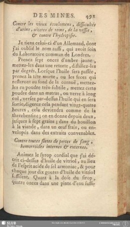 Contre les vieux écoulemens, difficultés d'urine, ulceres de reins, de la vessie, & contre l'hydropisie