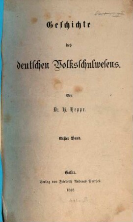 Geschichte des deutschen Volksschulwesens, 1