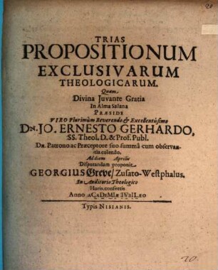 Trias propositionum exclusivarum theologicarum