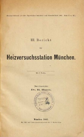 Bericht der Heizversuchsstation München. 3. 1882