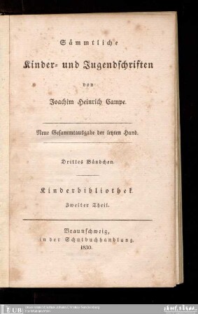 Bdch. 3Kinderbibliothek : Th. 2: Sämmtliche Kinder- und Jugendschriften