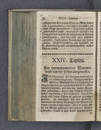 XXIV. Capitul. Ein excommunicirter Martyrer wird von der Erden ausgeworfen.