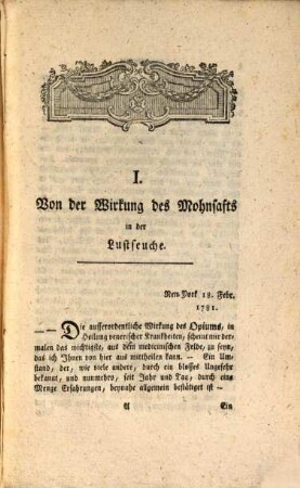 Von der Wirkung des Mohnsafts in der Lustseuche : Nebst andern zur Arzneygelahrheit und Naturlehre gehörigen Beobachtungen Nord Amerika betreffend