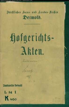 Kuhlemann, Henrich Konrad gegen Verwalter Flörke zu Braunenbruch - Schuldforderung