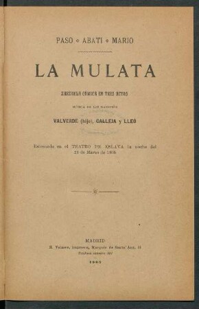 La mulata : zarzuela cómica en tres actos