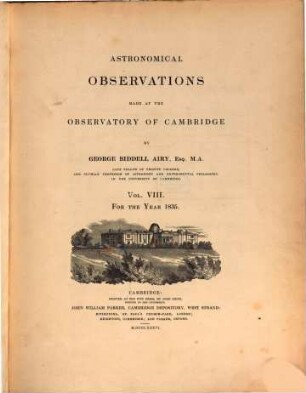 Astronomical observations made at the Observatory of Cambridge. 8. 1835