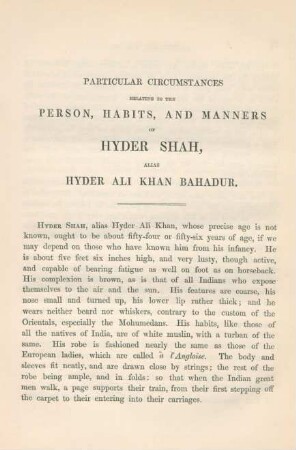 Particular circumstances relating to the person, habits, and manners of Hyder Shah ...