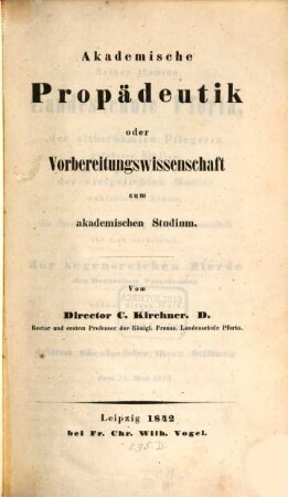 Akademische Propädeutik oder Vorbereitungswissenschaft zum akademischen Studium