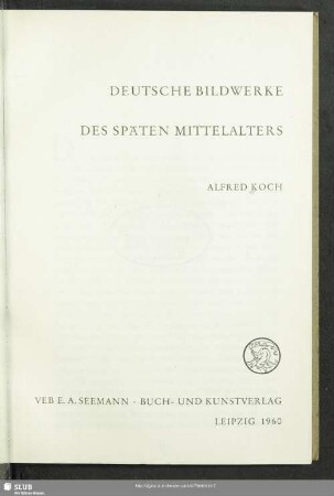 Deutsche Bildwerke des späten Mittelalters