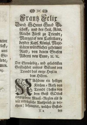Frantz Felix Durch Gottes Gnad Bischoff, und des Heil. Röm. Reichs Fürst zu Triendt,[...]