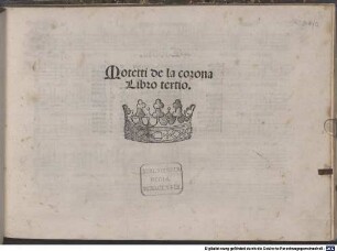 Motetti de la corona, 3. 1519. Libro tertio