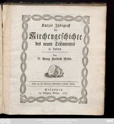 Kurzer Inbegriff der Kirchengeschichte des neuen Testamentes in Tabellen