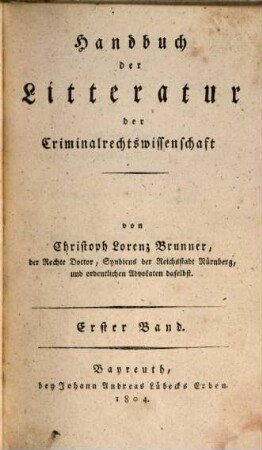 Handbuch der Litteratur der Criminalrechtswissenschaft. 1
