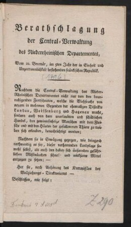 Berathschlagung der Central-Verwaltung des Niederrheinischen Departementes, Vom 22. Brumär, im 5ten Jahr der in Einheit und Unzertrennlichkeit bestehenden fränkischen Republik