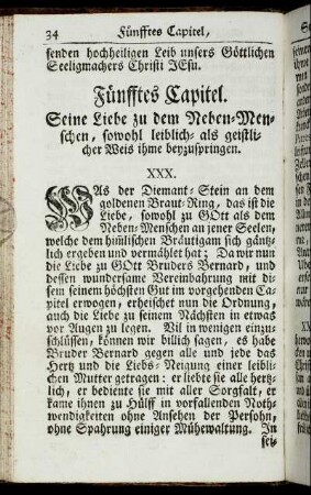 Fünfftes Capitel. Seine Liebe zu dem Neben-Menschen, sowohl leiblich- als geistlicher Weis ihme beyzuspringen.