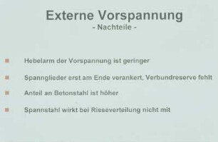 Externe Vorspannung (Nachteile)
