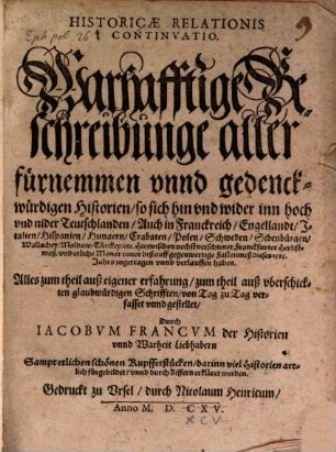 Historicae relationis continvatio : das ist warhafftige Beschreibunge aller fürnemen vnd gedenckwürdigen Historien ..., 1594/95