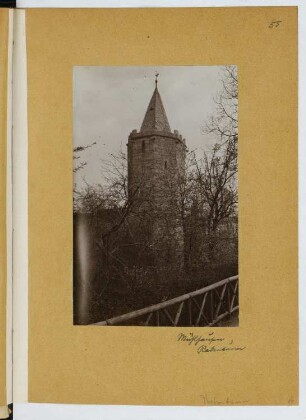 Rabenturm, Mühlhausen: Ansicht (aus: Skizzen- und Fotoalbum 24)