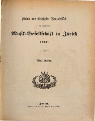 Neujahrstück der Allgemeinen Musik-Gesellschaft in Zürich, 57. 1869