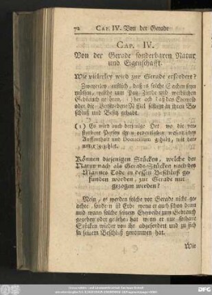Cap. IV. Von der Gerade sonderbaren Natur und Eigenschafft.