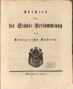 Abschied für die Stände-Versammlung des Königreichs Bayern im J. 1831
