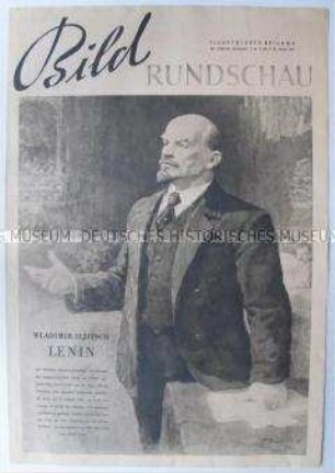Illustrierte Sonntagsbeilage der "Täglichen Rundschau" mit einer Bilderserie zum Leben und Wirken Lenins