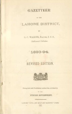 Gazetteer of the Lahore District : 1893-94