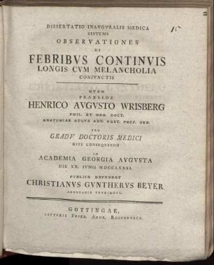 Dissertatio Inauguralis Medica Sistens Observationes De Febribus Continuis Longis Cum Melancholia Coniunctis