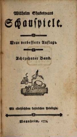 Willhelm Shakespears Schauspiele, 18