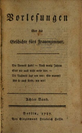 Vorlesungen über die Geschichte fürs Frauenzimmer, 8