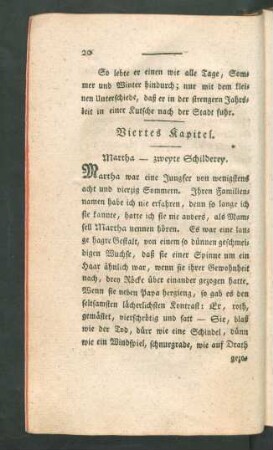 Viertes Kapitel. Martha - zweyte Schilderey.