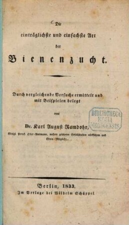 Die einträglichste und einfachste Art der Bienenzucht