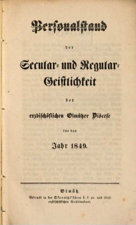 Personalstand der Secular-und Regular-Geistlichkeit der Erzbischöflichen Olmützer Diözese, 1849
