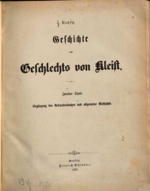 Geschichte des Geschlechts von Kleist, 2. Ergänzung des Urkundenbuches und allgemeine Geschichte