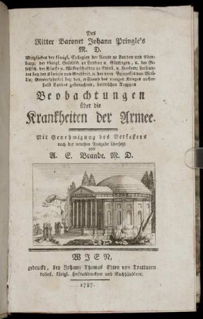 Des Ritter Baronet Johann Pringle's M. D. Mitgliedes der königl. Collegien der Aerzte zu London und Edinburg ... Beobachtungen über die Krankheiten der Armee