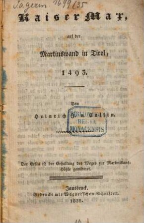 Kaiser Max auf der Martinswand in Tirol, 1493