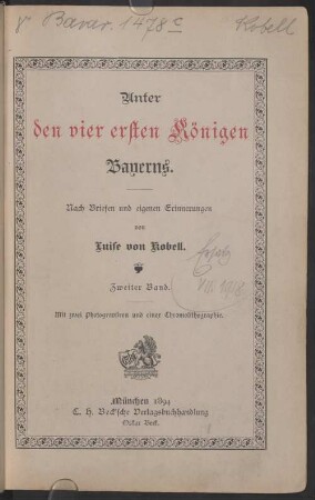 Unter den vier ersten Königen Bayerns : nach Briefen und eigenen Erinnerungen, 2,[2]