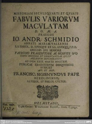 Historiam Seculi Quarti Et Quinti Fabulis Variorum Maculatam ...