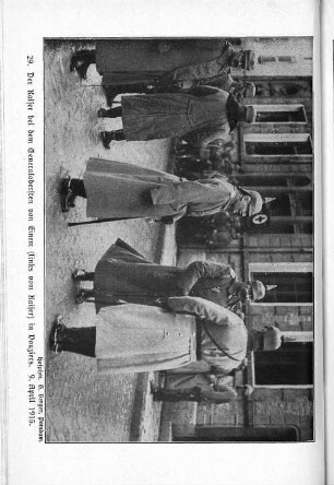 29. Der Kaiser bei dem Generalobersten von Einem (links vom Kaiser) in Douziers. 9. April 1915.