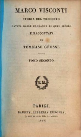 Marco Visconti : storia del trecento, 2