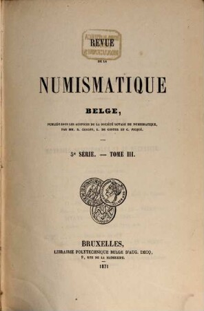 Revue de la numismatique belge. 3, 3. 1871