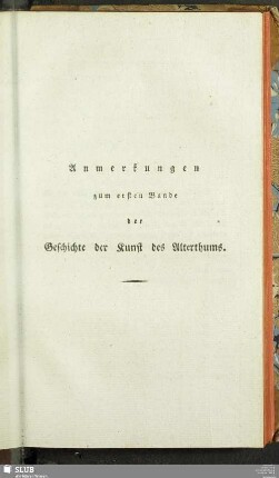 Anmerkungen zum ersten Bande der Geschichte der Kunst des Alterthums