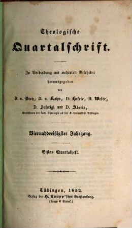 Theologische Quartalschrift : ThQ ; Tübingen. 34, 34. 1852