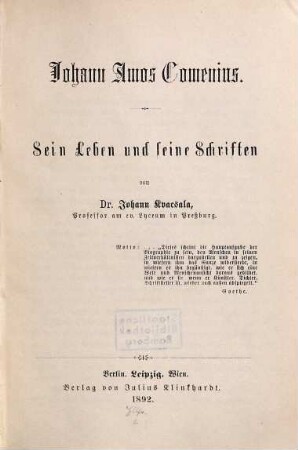 Johann Amos Comenius : sein Leben und seine Schriften