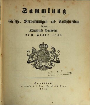 Sammlung der Gesetze, Verordnungen und Ausschreiben für das Königreich Hannover : vom Jahre .... 1843