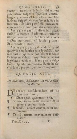 Quaestio XLIV. De matrimonij definitione, in tres articulos divisa.